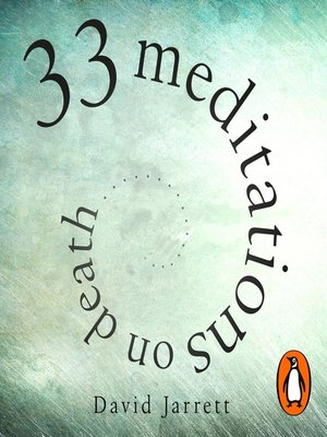 cover image of 33 Meditations on Death